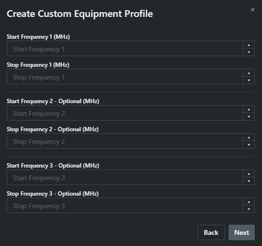 Enter up to three start and stop frequencies for your equipment