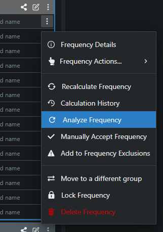 For individual frequencies, you can access the analyze test through each frequency's "more" menu