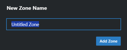 In the Zones area, click the + button